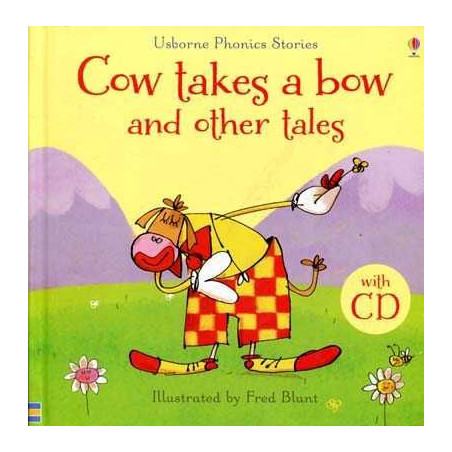 Cow Takes a Bow and Other Tales with CD