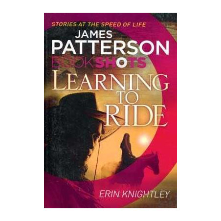 Learning to Ride ( Bookshots )