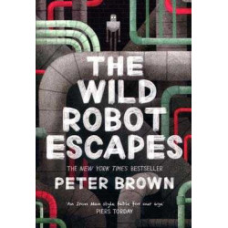 Wild Robot Escapes PB (The Wild Robot 2)