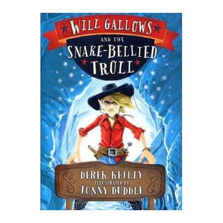 Will Gallows and the Snake-Bellied Troll PB