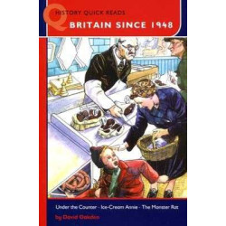 Britain Since 1948  ( Quick Reads History )