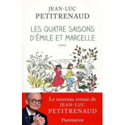 Les Quatre Saisons d'Émile et Marcelle