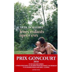 Leurs Enfants apres eux (Goncourt 2018)