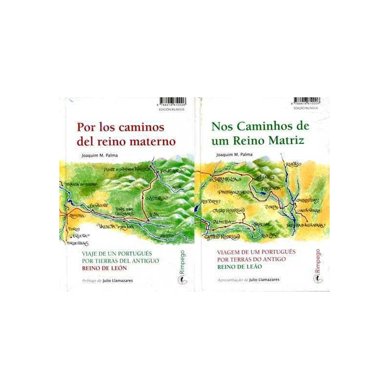 Nos Caminhos de Um Reino Matriz / Por los Caminos del Reino de Leon bilingue