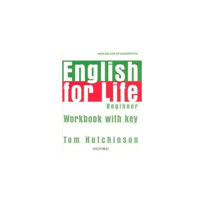 English for Life Beginner worbook c/k