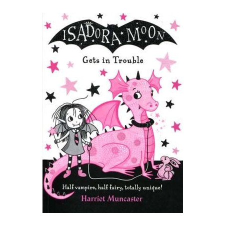 Isadora Moon Gets in Trouble