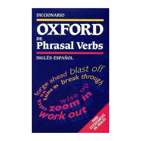 Diccionario Oxford Phrasal Verbs Ingles Español B1-C2