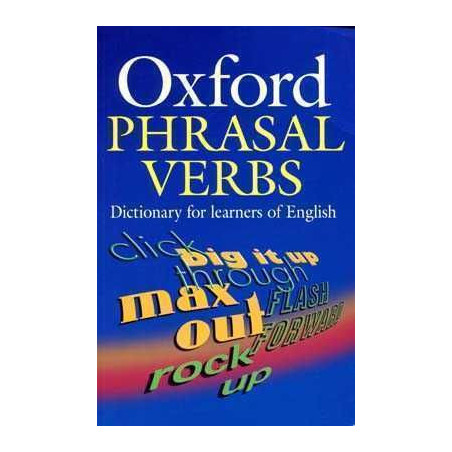 Oxford Phrasal Verbs Dictionary 2ed