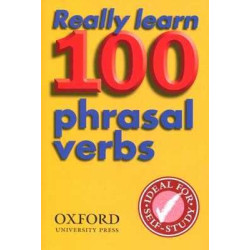 Really Learn 100 Phrasal Verbs 2ed