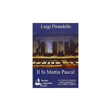 Mattia Pascal  Audiolibro MP3  ed. integra