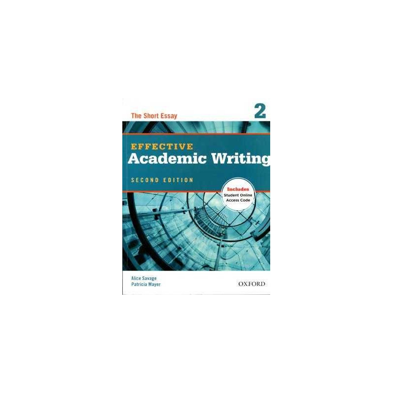 Effective Academic Writing 2 (Short Essay) 2nd Ed