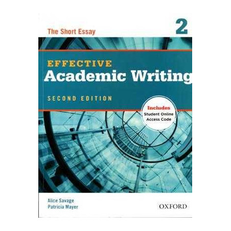 Effective Academic Writing 2 (Short Essay) 2nd Ed