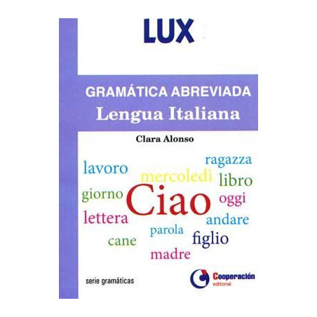 Gramática abreviada de la lengua italiana