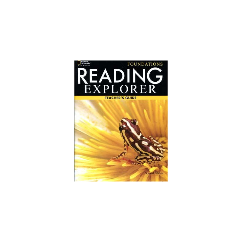 Reading Explorer Foundations Teacher 2 ed