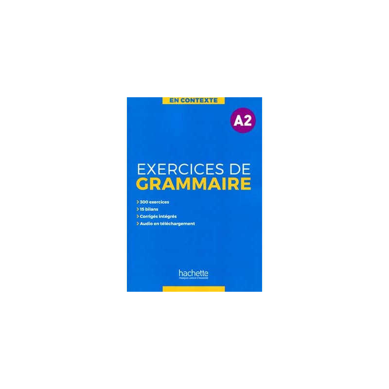 En Contexte Exercices Grammaire A2 + corriges+ audio web