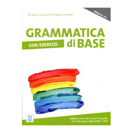 Grammatica di Base esercizi A1 A2