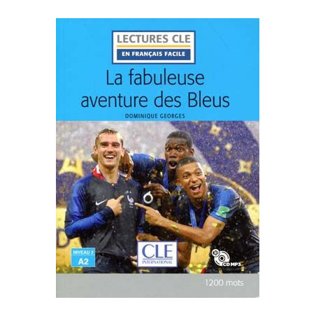 La fabuleuse aventure des Bleus A2 + cd