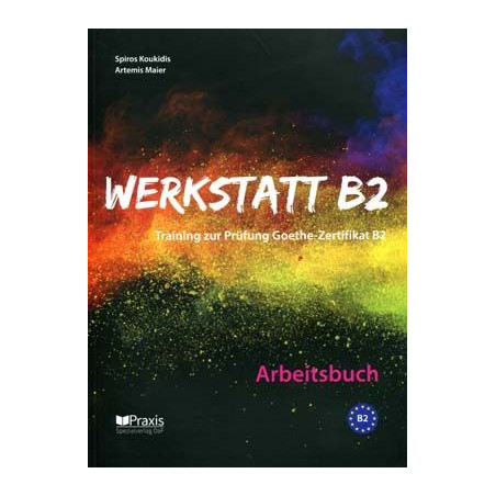 Werkstatt B2 - Arbeitsbuch