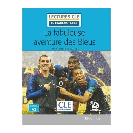 La fabuleuse aventure des Bleus A2 audio web