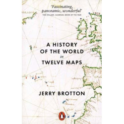 A History of the World in Twelve Maps PB