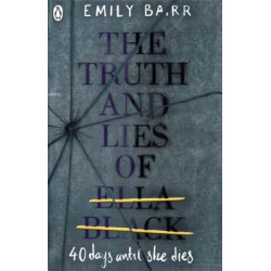 The Truth and Lies of Ella Black