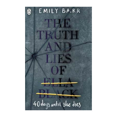 The Truth and Lies of Ella Black