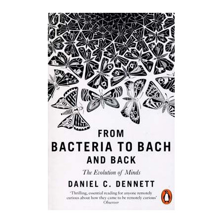 From Bacteria to Bach and Back PB