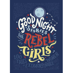 Goodnight Stories for Rebel Girls 1