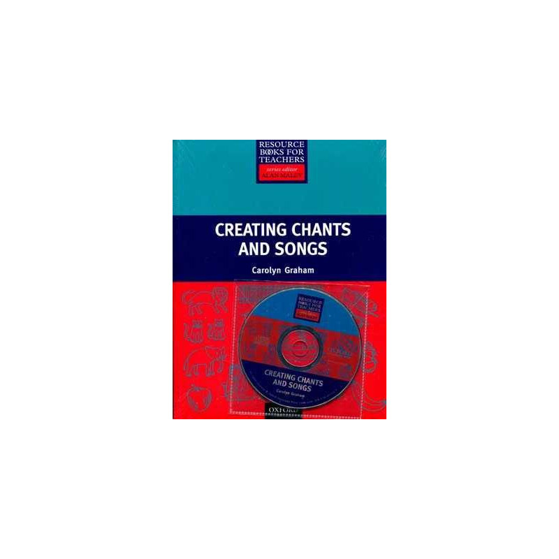 Creating Chants and Songs Primary + cd audio RBT