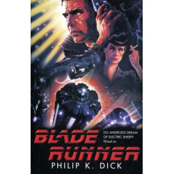 Blade Runner ( Do Androids Dream of Electric Sheeps)