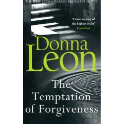 The Temptation of Forgiveness