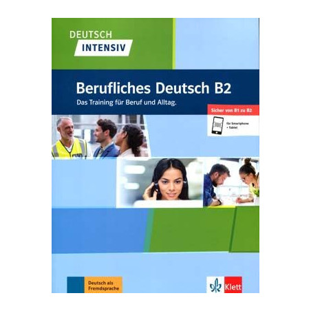 Berufliches Deutsch B2 Beruf  Intensiv Deutsch App