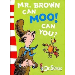 Dr Seuss : Mr Brown can Moo can You? PB