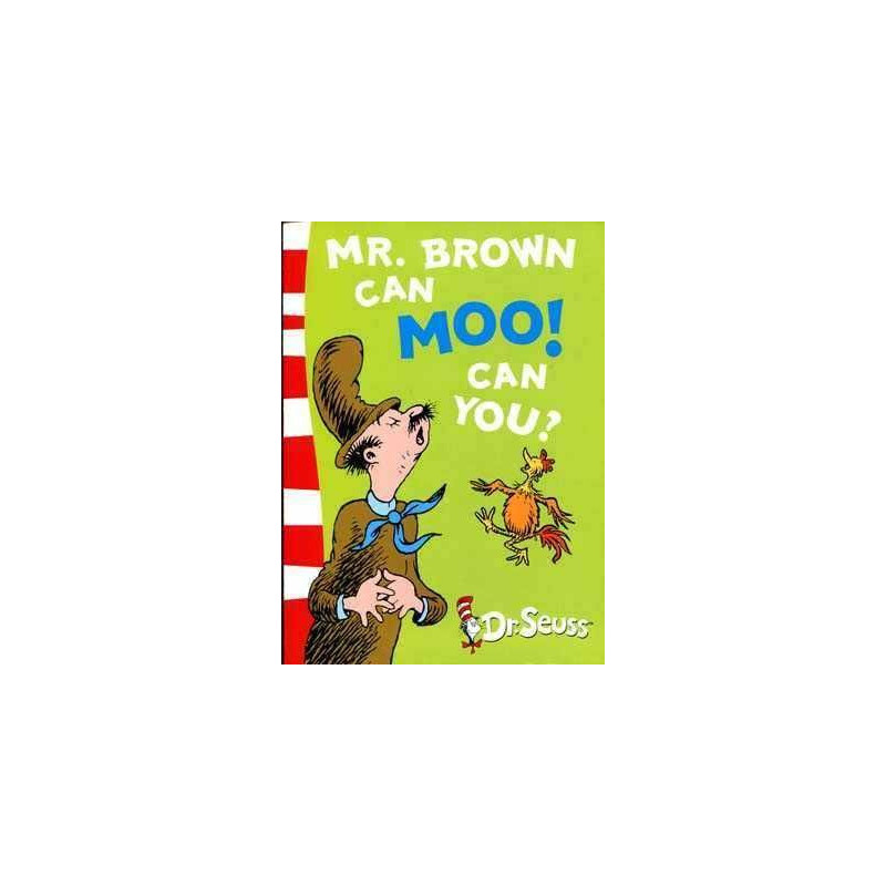 Dr Seuss : Mr Brown can Moo can You? PB