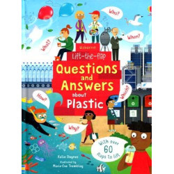 Lift-the-Flap Questions and Answers About Plastic