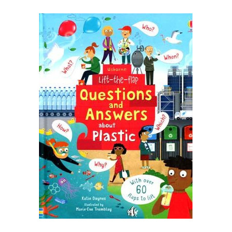 Lift-the-Flap Questions and Answers About Plastic