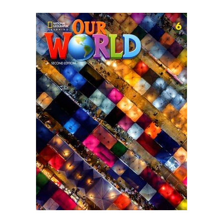 Our World 6 Student 2ed