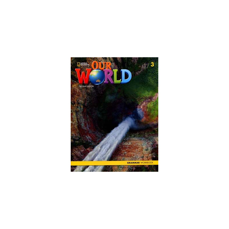 Our World 3 Grammar Workbook 2ed