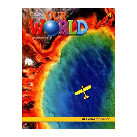 Our World 4 Grammar Workbook 2ed