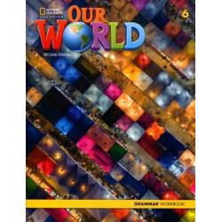 Our World 6 Grammar Workbook 2ed