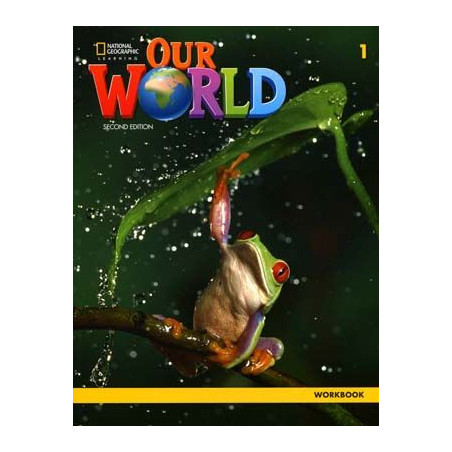 Our World 1 Workbook 2ed