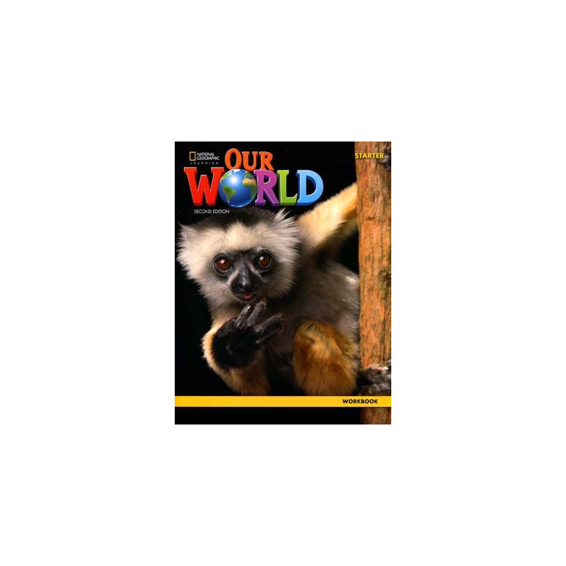 Our World Starter Workbook 2ed