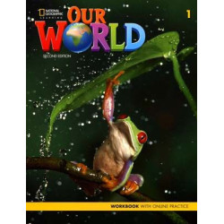 Our World 1 Workbook + Online Practice 2ed