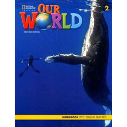 Our World 2 WOrkbook + Online Practice 2ed