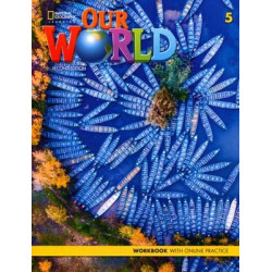 Our World 5 Workbook + Online Practice 2ed