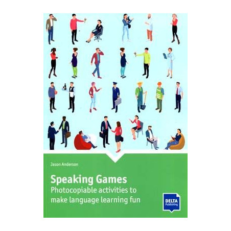 Speaking Games Photocopiable Activities to Make Language Learning Fun