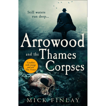 Arrowood and the Thames Corpses