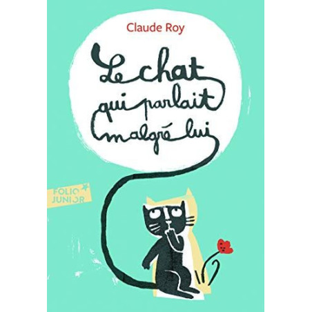 Le chat qui parlait malgré lui