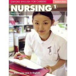 Oxford English for Careers : Nursing 1 A2-B1 Student´s