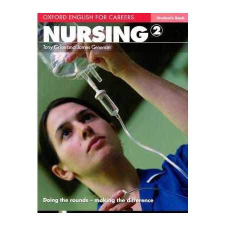 Oxford English for Careers : Nursing 2 B1-B2 Student´s